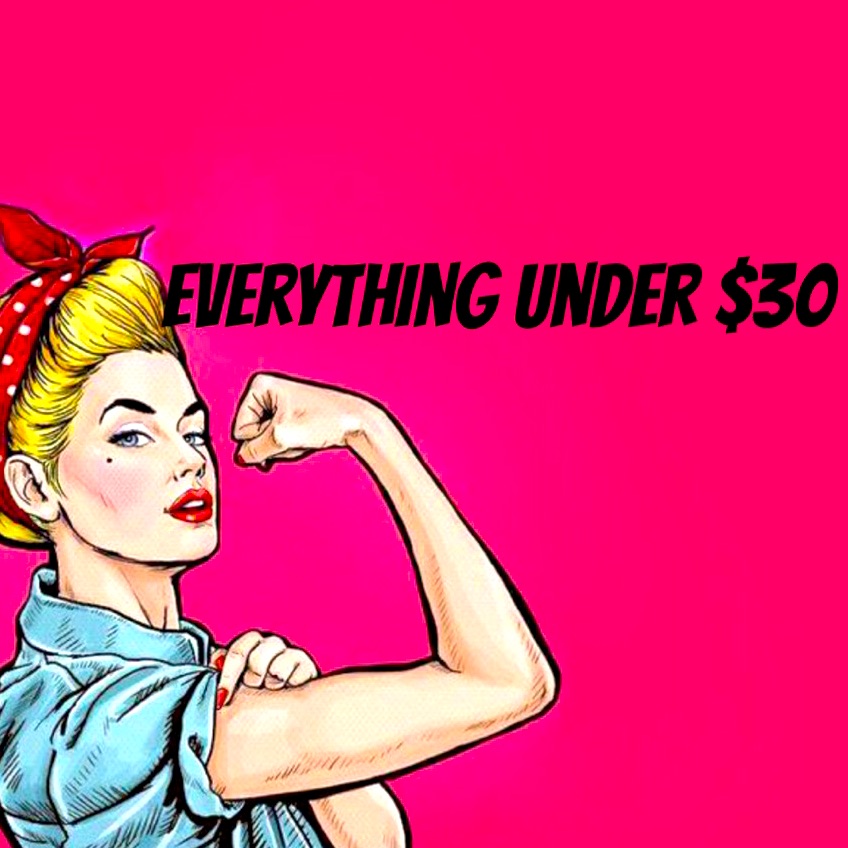 Everything Under $30